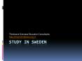 study in sweden PowerPoint PPT Presentation