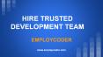 Hire Trusted Development Team PowerPoint PPT Presentation