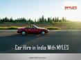 Car Rental Services in India - Myles PowerPoint PPT Presentation