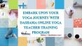 Embark Upon Your Yoga Journey with Dashama Online Yoga Teacher Training PowerPoint PPT Presentation