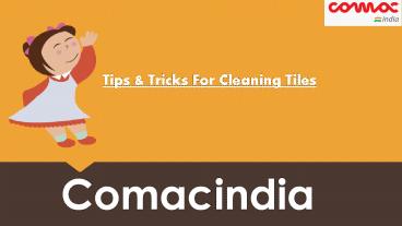 Tips & Tricks For Cleaning Tiles