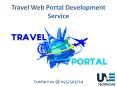 Promote your Travel Business with affordable Travel Portal Development, Call @0557503724 PowerPoint PPT Presentation