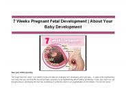7 Weeks Pregnant Fetal Development |About Your Baby Development
