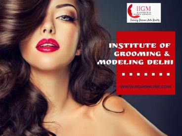 Grooming & Modeling Institute in Janakpuri (2)