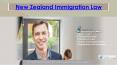 New Zealand IMMIGRATION LAW PowerPoint PPT Presentation
