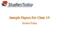CBSE sample papers | Get NCERT solutions for class 10 | Studies Today (1) PowerPoint PPT Presentation