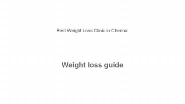 Weight Loss Clinic in Chennai