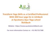 300 hour yoga ttc in rishikesh