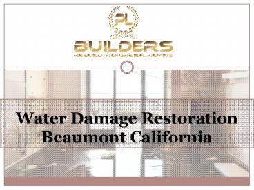Water Damage Restoration Beaumont CA