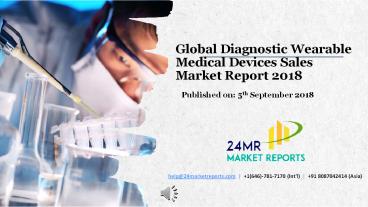 Global Diagnostic Wearable Medical Devices Sales Market Report 2018
