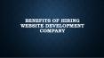 BENEFITS Of Hiring Website Development Company PowerPoint PPT Presentation