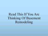 Read This If You Are Thinking Of Basement Remodeling