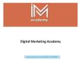 Digital Marketing Academy PowerPoint PPT Presentation