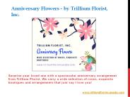 Anniversary Flowers - by Trillium Florist, Inc