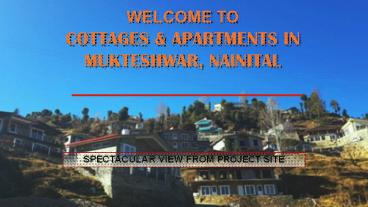 Cottages in Nainital