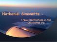 Nathaniel Simonette's Best Travel Places in US PowerPoint PPT Presentation