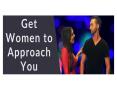 Get Women to Approach You PowerPoint PPT Presentation