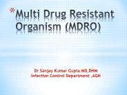 Management of MDRO