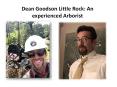 Dean Goodson Little Rock: An Experienced Arborist PowerPoint PPT Presentation