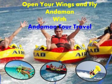 Everlasting Memories in Andaman
