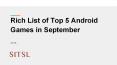 Rich List of Top 5 Android Games in September 2018 PowerPoint PPT Presentation