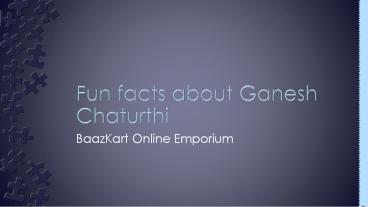 Fact on Ganesh Chaturthi