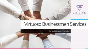 Virtuoso Businessmen Services | Business Consulting Companies Dubai