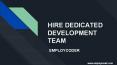 Two ways to hire dedicated development team PowerPoint PPT Presentation