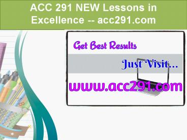 ACC 291NEW Lessons in Excellence / acc291.com