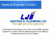 Heating Engineer London - LJB Heating & Plumbing