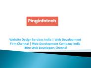 Web Development Firm Chennai - Pinginfotech