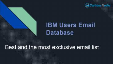 IBM Users Email List
