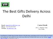 The Best Gifts Delivery Across Delhi