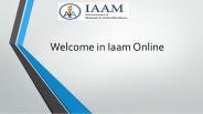 IAAM Online and advance materials