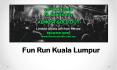 Fun Run Kuala Lumpur PowerPoint PPT Presentation