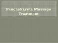 Panchakarma Massage Treatment PowerPoint PPT Presentation