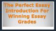 The perfect essay introduction for winning essay grades PowerPoint PPT Presentation