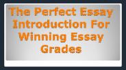 The perfect essay introduction for winning essay grades