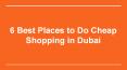 6 Best places to Do crazy Shopping in Dubai