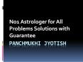 Panchmukhi Jyotish - No.1 Astrologer for All Problems Solutions with Guarantee PowerPoint PPT Presentation
