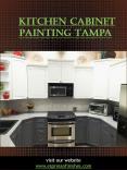 Kitchen Cabinet Painting Tampa PowerPoint PPT Presentation