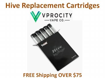 Hive Replacement Cartridges