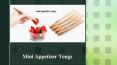 Various Kinds of Mini Appetizer Tongs PowerPoint PPT Presentation