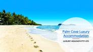 Palm Cove Holiday Accommodation