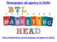 Find the best newspaper ad agency in Delhi PowerPoint PPT Presentation