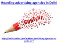 Get the best result of hoarding advertising agencies in Delhi PowerPoint PPT Presentation