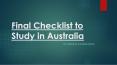 Final Checklist to Study in Australia PowerPoint PPT Presentation