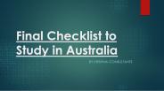 Final Checklist to Study in Australia