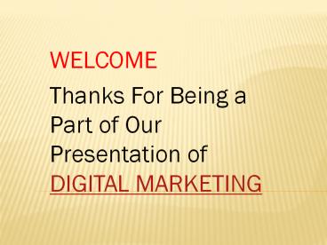 What is Digital marketing and its Benifits