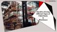 Benefits of Using Different Types of Pallet Racks in Warehouse PowerPoint PPT Presentation
